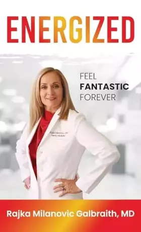 Couverture du produit · Energized: Feel Fantastic Forever