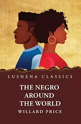 Couverture du produit · The Negro Around the World