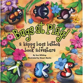 Couverture du produit · Bugs at Play: A Happy Bugs Button Book Adventure