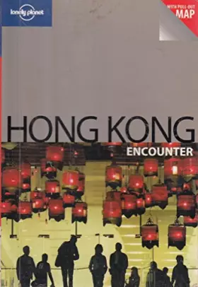 Couverture du produit · Lonely Planet Encounter Hong Kong