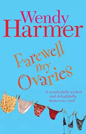 Couverture du produit · Farewell My Ovaries