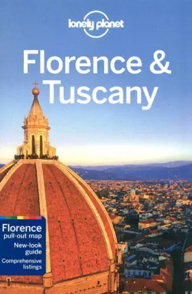 Couverture du produit · Florence & Tuscany (LONELY PLANET)