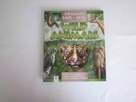 Couverture du produit · Wild Animals (Origami Explorers)