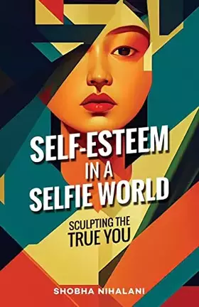 Couverture du produit · Self-Esteem in a Selfie World