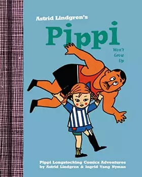 Couverture du produit · Pippi Won't Grow Up
