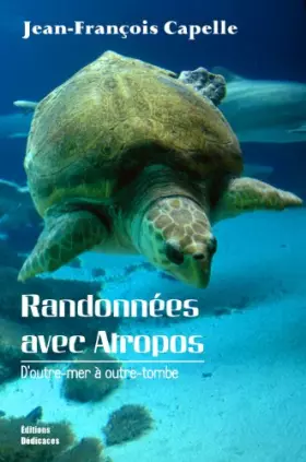Couverture du produit · Randonn??es avec Atropos. D'outre-mer à outre-tombe