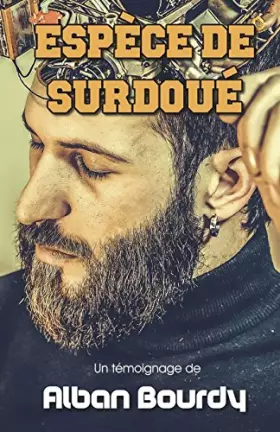 Couverture du produit · Espèce de Surdoué