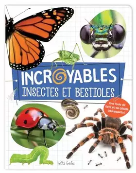 Couverture du produit · Incroyables insectes et bestioles
