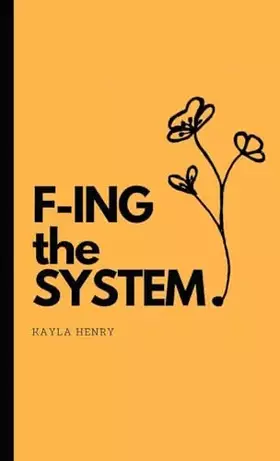 Couverture du produit · F-ing the System