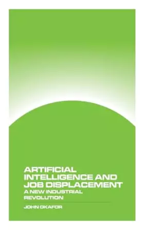 Couverture du produit · Artificial Intelligence and Job Displacement: A New Industrial Revolution