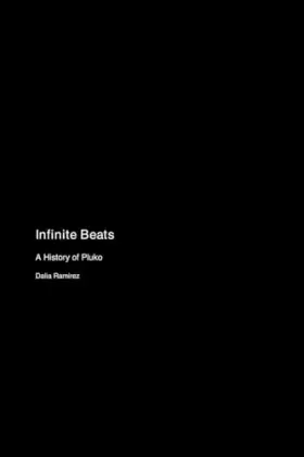 Couverture du produit · Infinite Beats: A History of Pluko