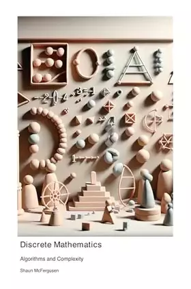 Couverture du produit · Discrete Mathematics: Algorithms and Complexity