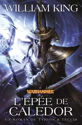 Couverture du produit · UN ROMAN DE TYRION & TECLIS : L'EPEE DE CALEDOR
