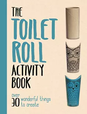 Couverture du produit · The Toilet Roll Activity Book