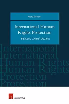 Couverture du produit · International Human Rights Protection: Balanced, Critical, Realistic