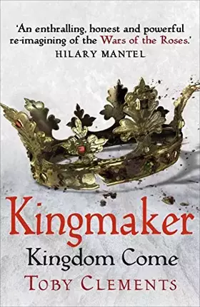 Couverture du produit · Kingmaker: Kingdom Come: (Book 4)