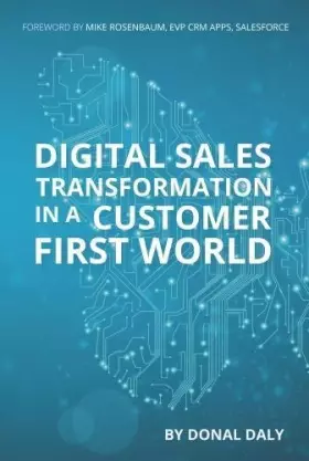 Couverture du produit · Digital Sales Transformation In a Customer First World