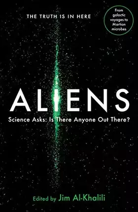 Couverture du produit · Aliens: Science Asks: Is There Anyone Out There?: Science from the Other Side