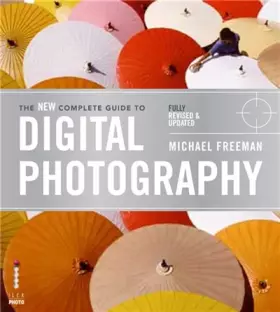 Couverture du produit · The New Complete Guide to Digital Photography /anglais