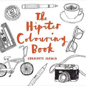 Couverture du produit · The Hipster Colouring Book /anglais
