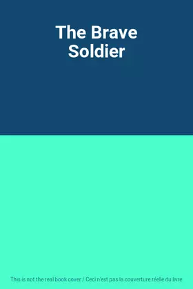 Couverture du produit · The Brave Soldier