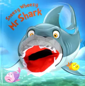 Couverture du produit · Sneezy Wheezy Mr Shark
