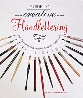 Couverture du produit · Guide to Creative Handlettering: Over 20 step-by-step projects & creative techniques