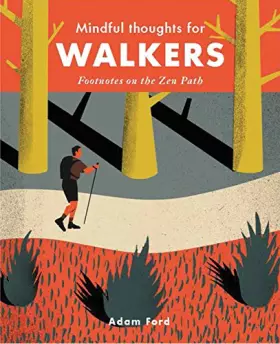 Couverture du produit · Mindful Thoughts for Walkers: Footnotes on the Zen Path