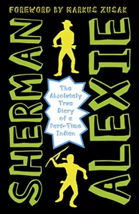 Couverture du produit · The Absolutely True Diary of a Part-Time Indian