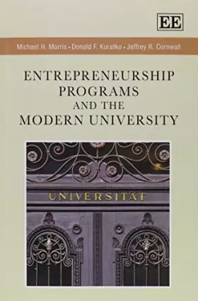 Couverture du produit · Entrepreneurship Programs and the Modern University