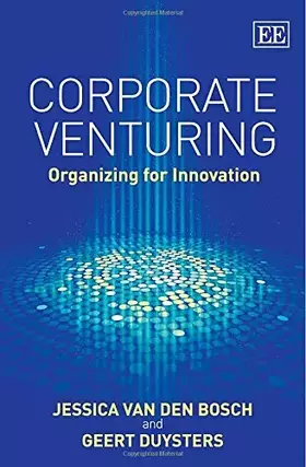 Couverture du produit · Corporate Venturing: Organizing for Innovation