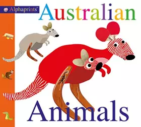 Couverture du produit · Australian Animals: Alphaprints