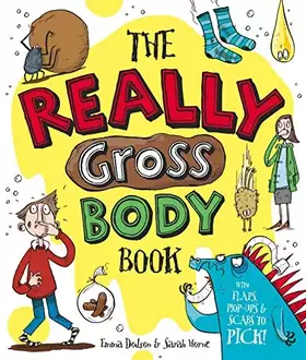 Couverture du produit · The Really Gross Body Book