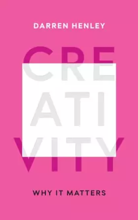 Couverture du produit · Creativity: Why It Matters
