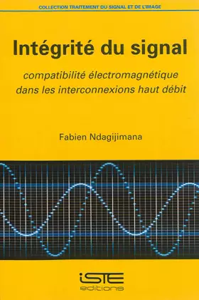 Couverture du produit · intégrité du signal  compatibilité électromagnétique dans les interconnexions haut-débit