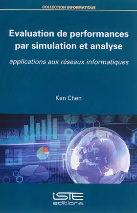 Couverture du produit · Evaluation de performances par simulation et analyse: Applications aux réseaux informatiques