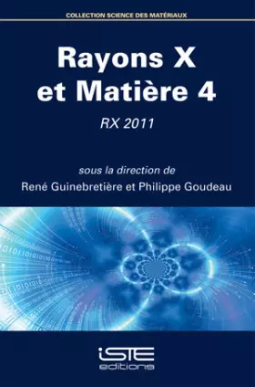 Couverture du produit · Rayon X Et Matiere 4 Rx2011