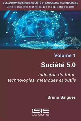 Couverture du produit · Societe 5.0-Industrie Du Futur, Tech, Meth