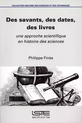 Couverture du produit · "DES SAVANTS, DES DATES, DES LIVRES"