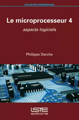 Couverture du produit · LE MICROPROCESSEUR 4