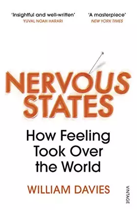 Couverture du produit · Nervous States: How Feeling Took Over the World