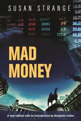 Couverture du produit · Mad money: with an introduction by Benjamin J. Cohen