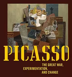 Couverture du produit · Picasso: The Great War, Experimentation, and Change
