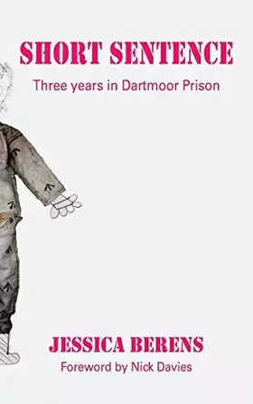 Couverture du produit · Short Sentence: Three Years in Dartmoor Prison