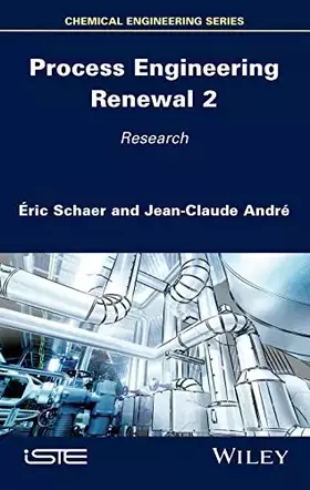 Couverture du produit · Process Engineering Renewal 2: Research