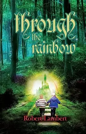 Couverture du produit · Through the Rainbow