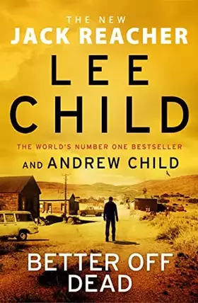Couverture du produit · Better off Dead: (Jack Reacher 26)