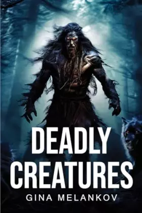 Couverture du produit · Deadly creatures