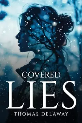 Couverture du produit · Covered Lies