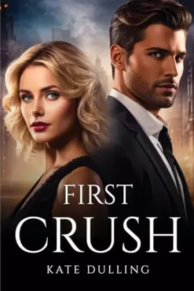 Couverture du produit · First Crush